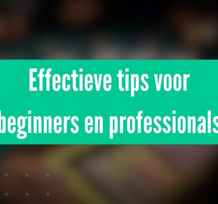 Spel meesterschap - Effectieve tips voor beginners en professionals