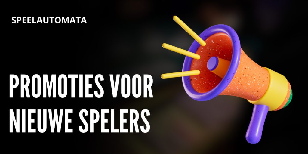 Lucratieve promoties voor nieuwe spelers